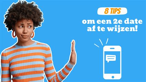 reactie op afzeggen date|10 manieren om een date af te wijzen, met。